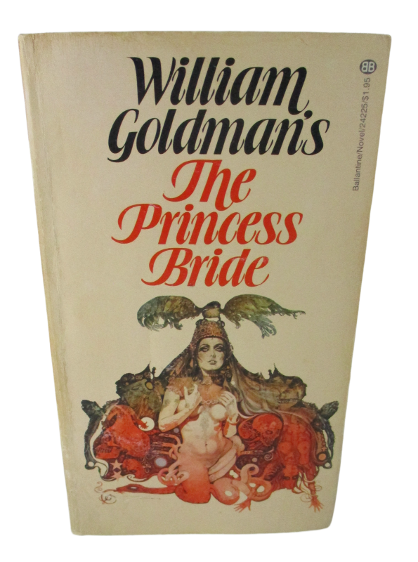 1974 2 week edition of The Princess Bride by William Goldman