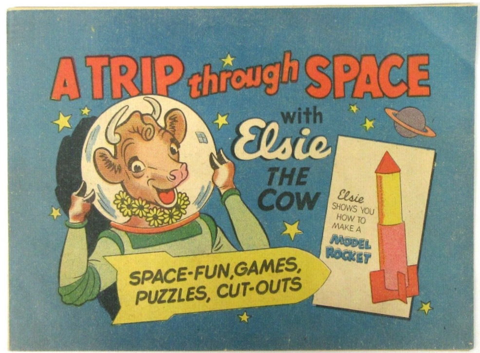 1950s ELSIE THE COW A Trip Through Space comic book Advertising Booklet